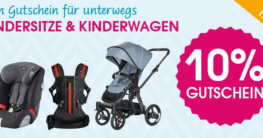 babymarkt Gutschein - 10% auf Kindersitze und Kinderwagen